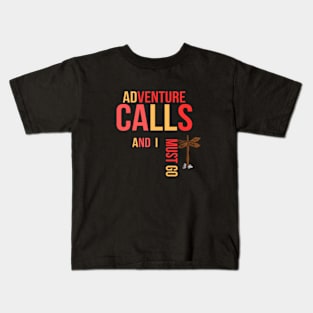 Adventure calling Kids T-Shirt